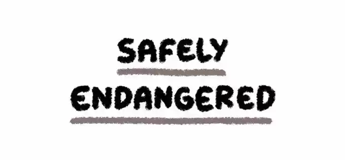 Safely Endangered 17