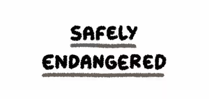 Safely Endangered 23