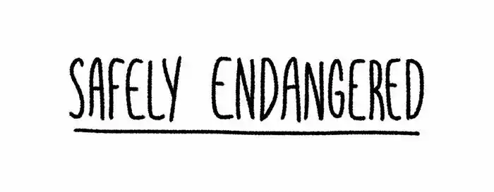 Safely Endangered 35