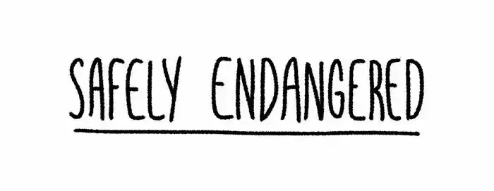 Safely Endangered 37