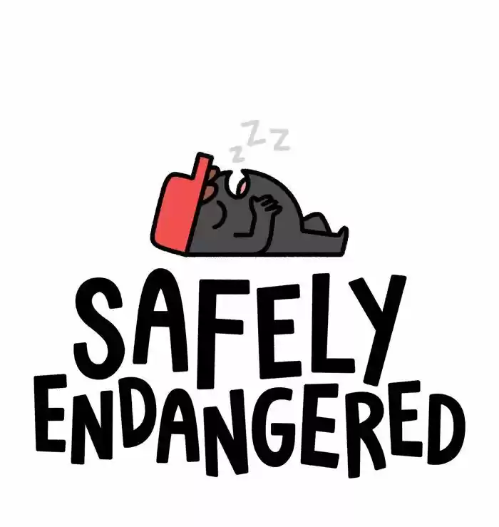 Safely Endangered Ch.568