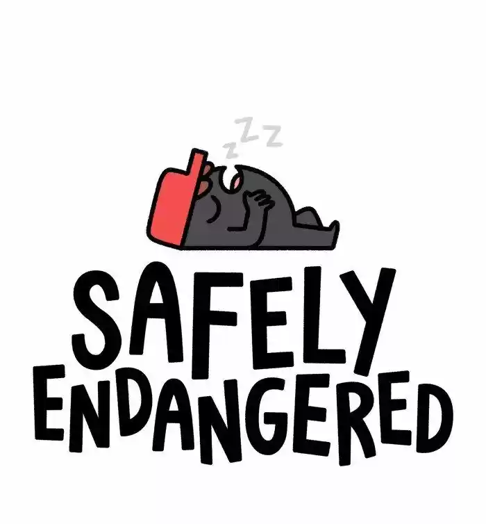 Safely Endangered Ch.569