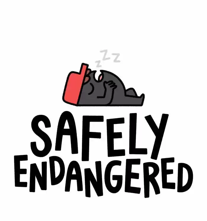 Safely Endangered Ch.585