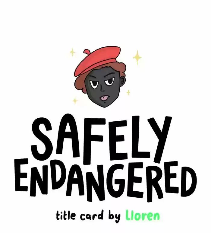 Safely Endangered Ch.622