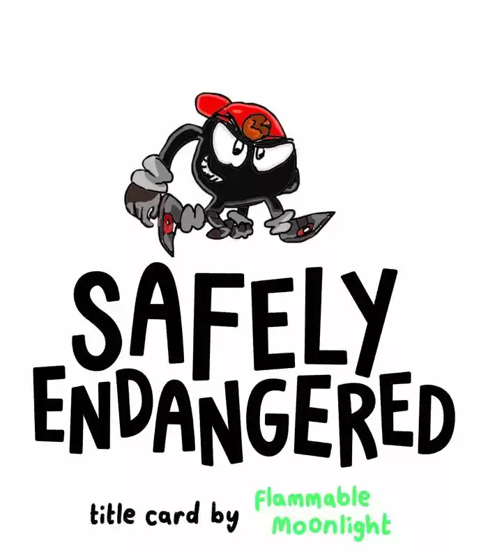 Safely Endangered Ch.623