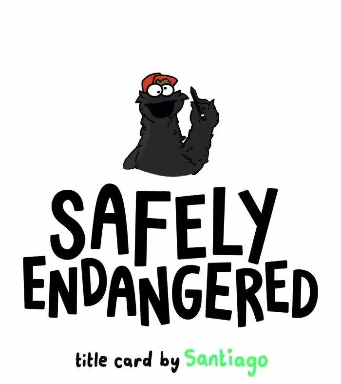 Safely Endangered Ch.626