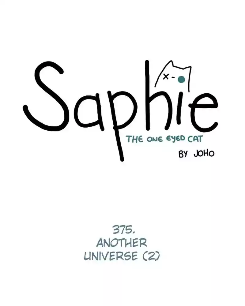 Saphie: The One-Eyed Cat Chapter 377: