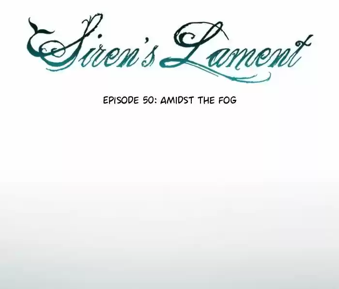 Siren's Lament ch.55
