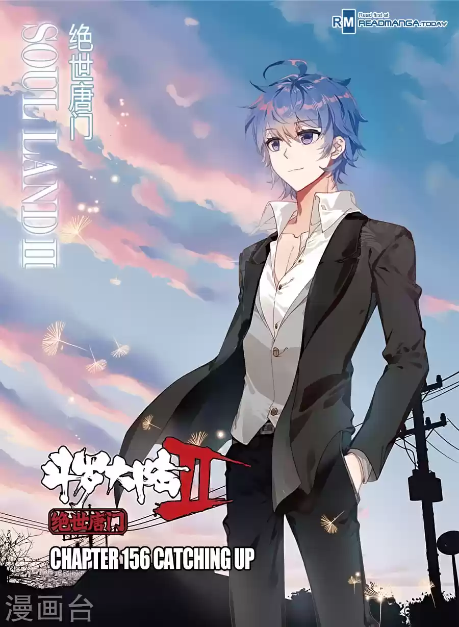 Soul Land II The Peerless Tang Sect Ch. 156 Catching Up