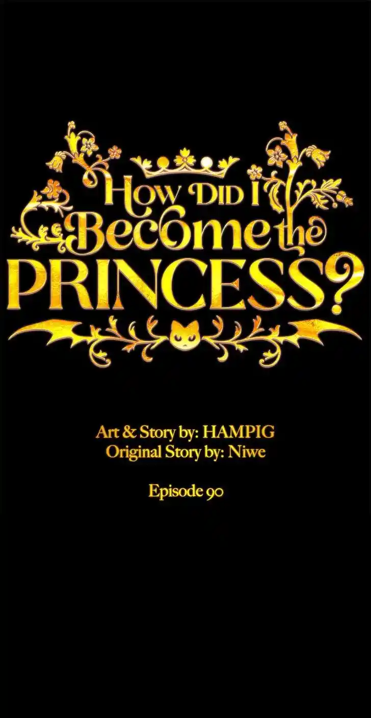 Starting From Today, I'm a Princess?! Ch.090