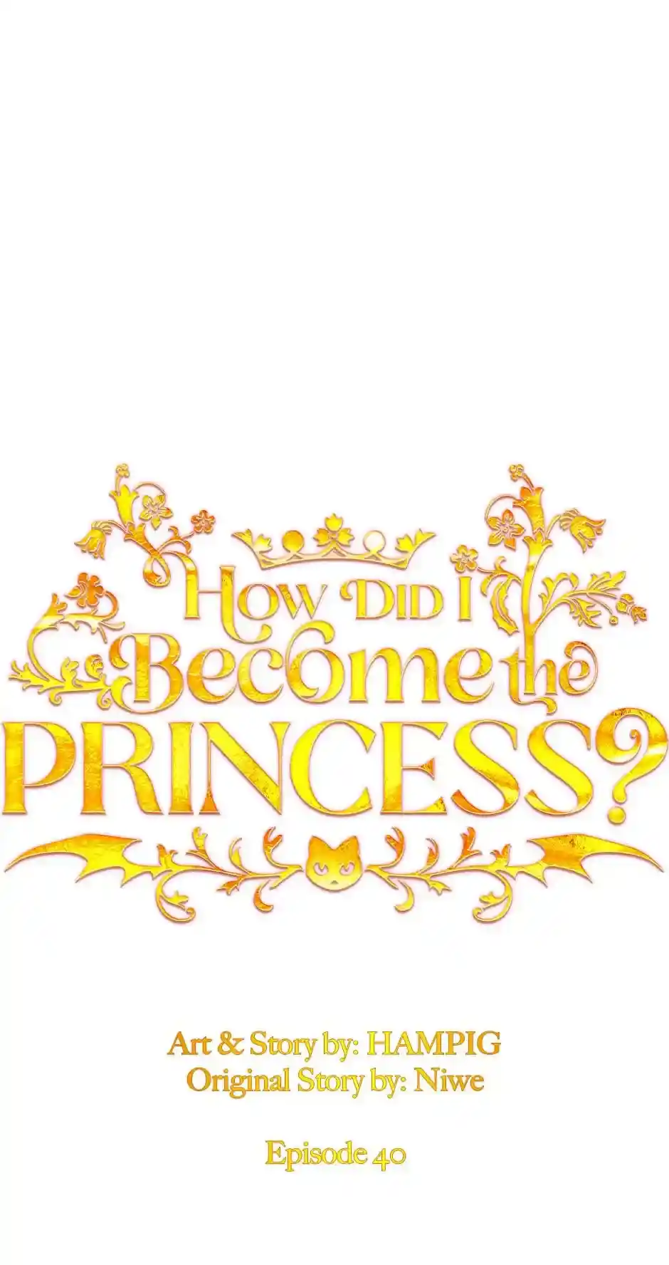 Starting from Today, I’m a Princess? Chapter 40