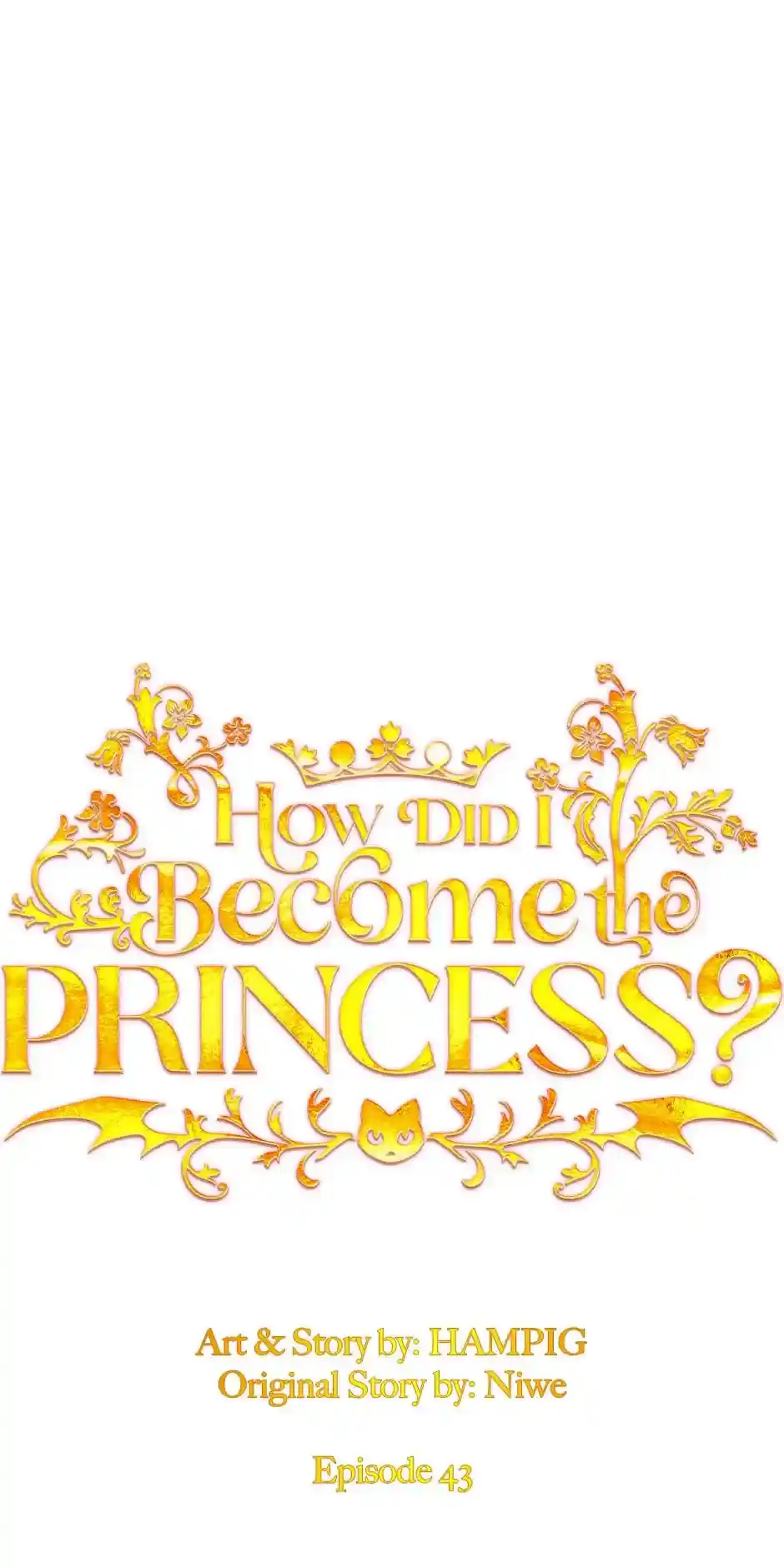 Starting from Today, I’m a Princess? Chapter 43