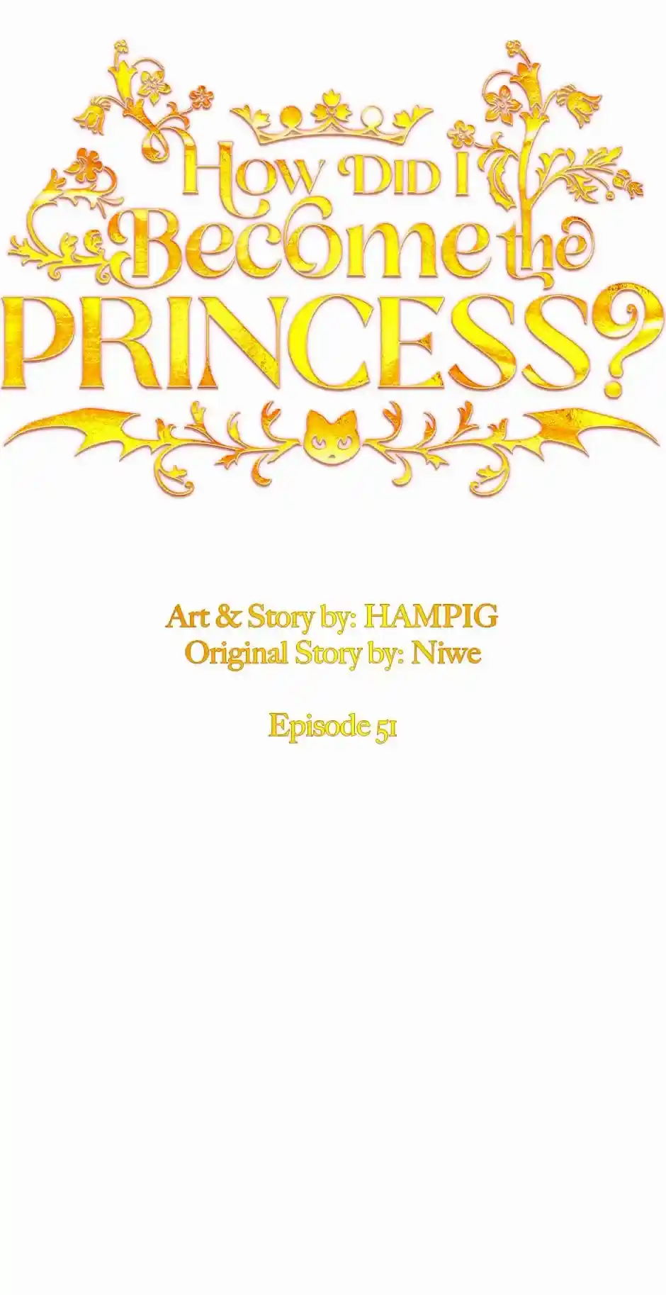 Starting from Today, I’m a Princess? Chapter 51