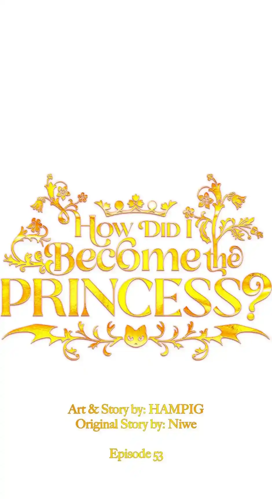 Starting from Today, I’m a Princess? Chapter 53