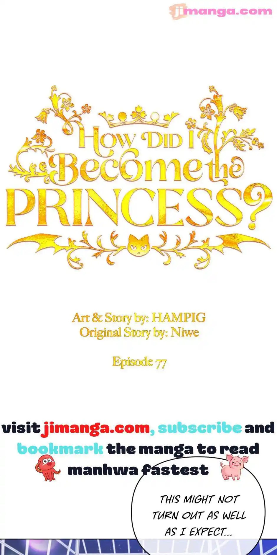 Starting From Today, I’M A Princess? Chapter 77