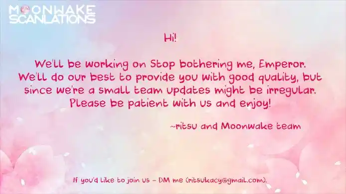 Stop Bothering Me, Emperor! Ch. 0 Preview