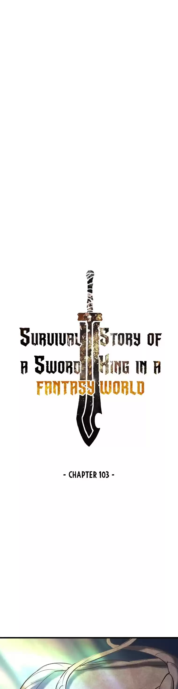 Survival Story Of A Sword King In A Fantasy World Chapter 103