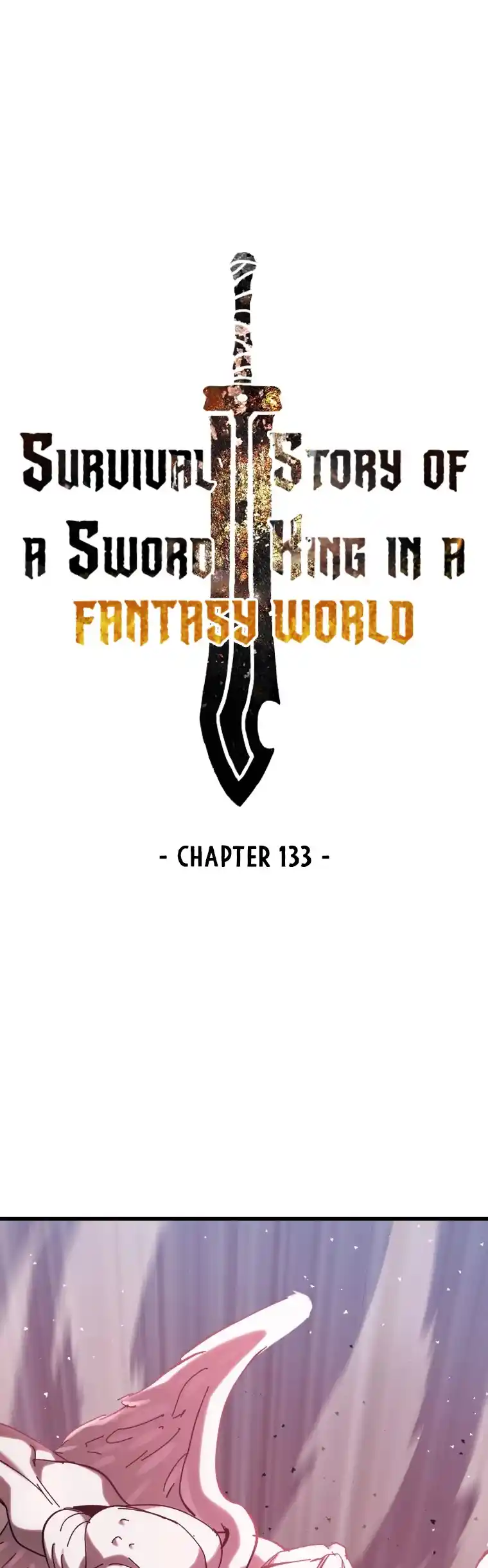Survival Story Of A Sword King In A Fantasy World Chapter 133