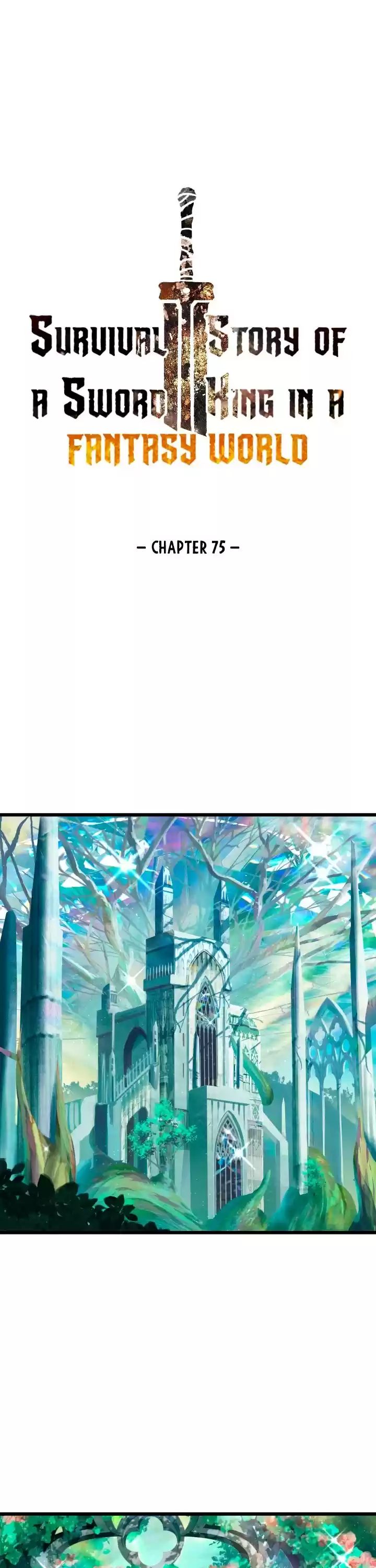 Survival Story Of A Sword King In A Fantasy World Chapter 75