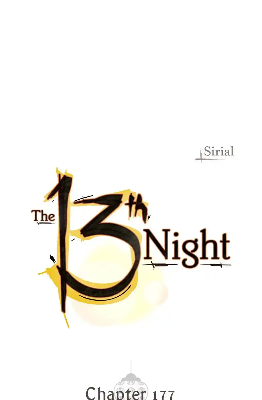 The 13th Night Chapter 177