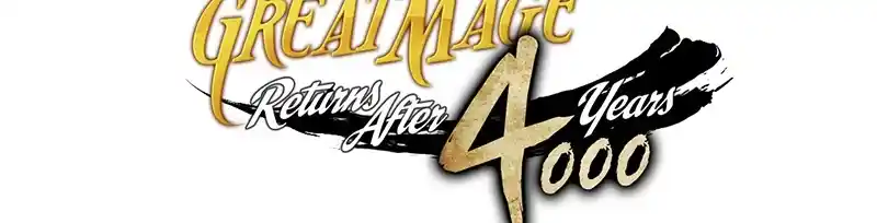 The Archmage Returns After 4000 Years 146