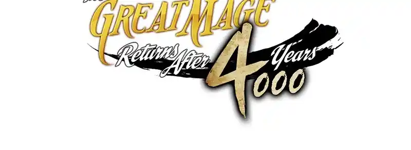 The Archmage Returns After 4000 Years 160