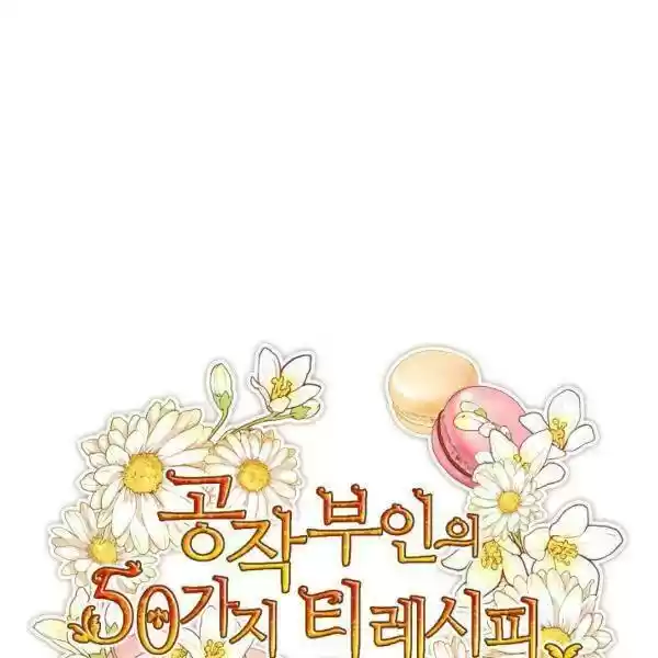 The Duchess' 50 Tea Recipes Chapter 121