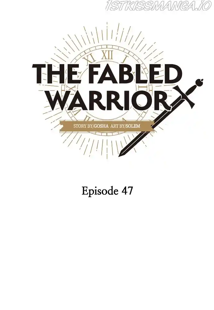 The Fabled Warrior Chapter 47