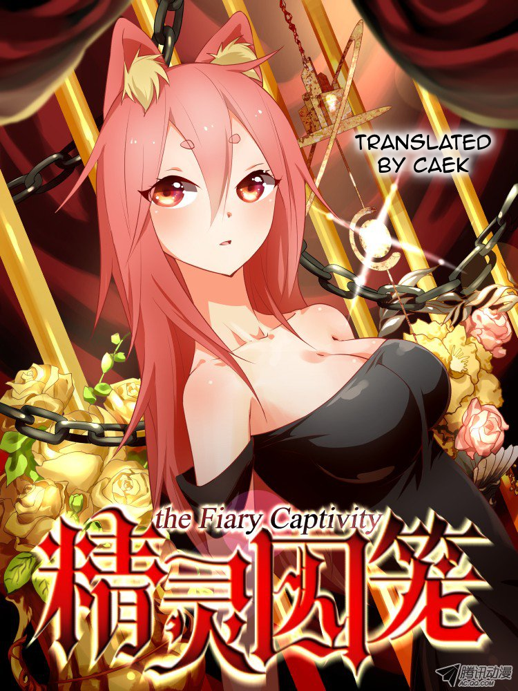 The Fiary Captivity Ch.1