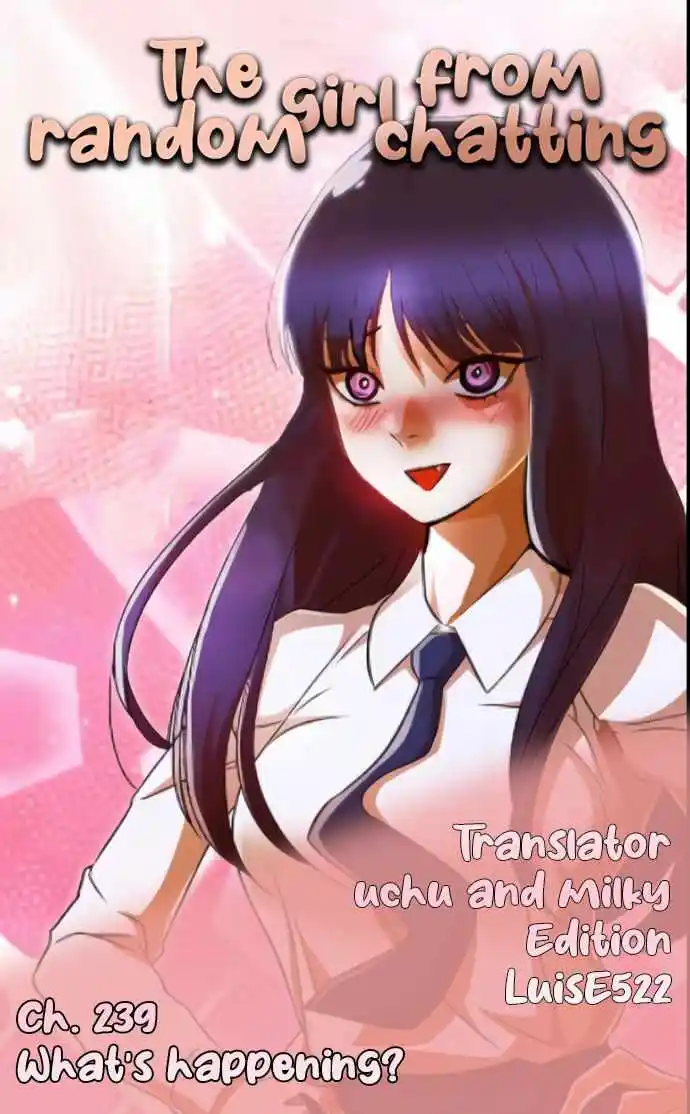The Girl From Random Chatting! Chapter 239