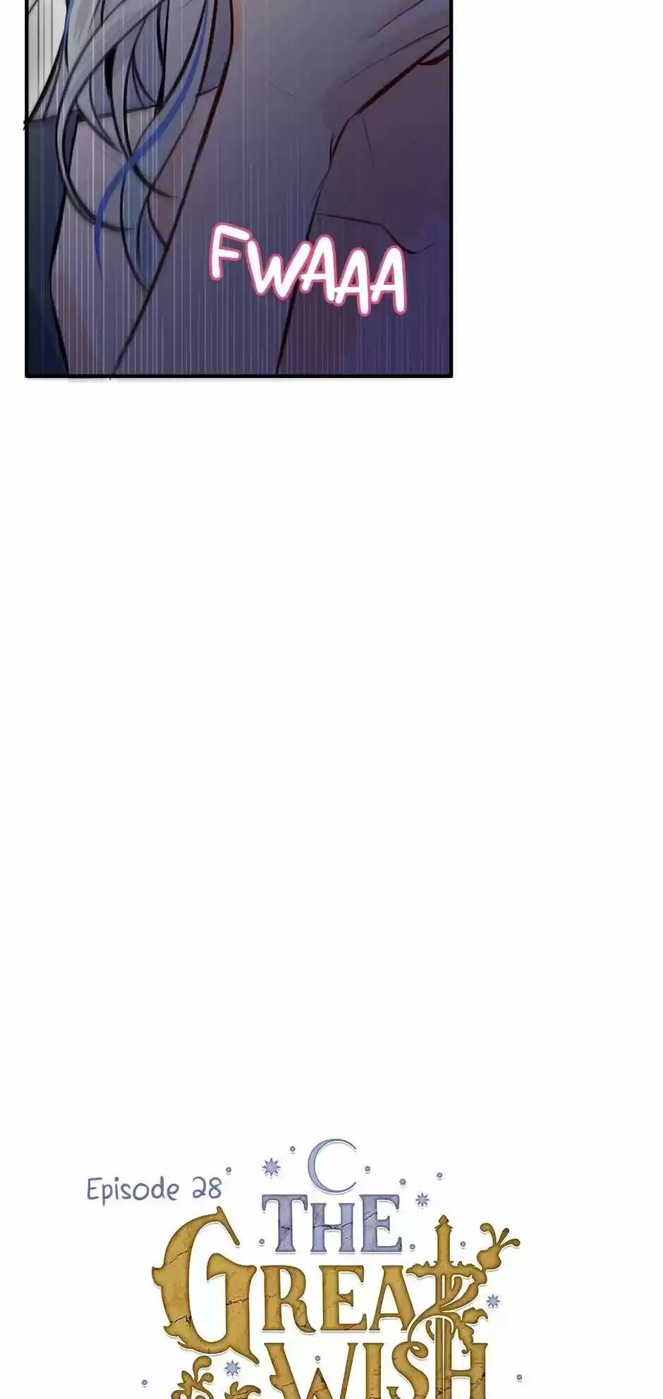 The Great Wish Chapter 28
