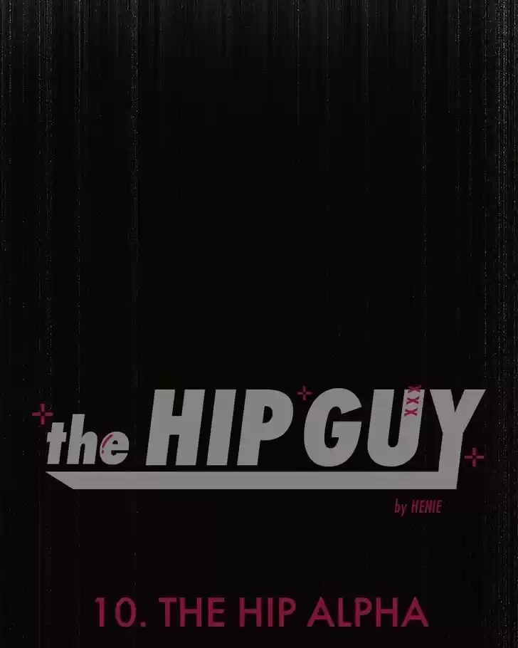 The Hip Guy Ch.010
