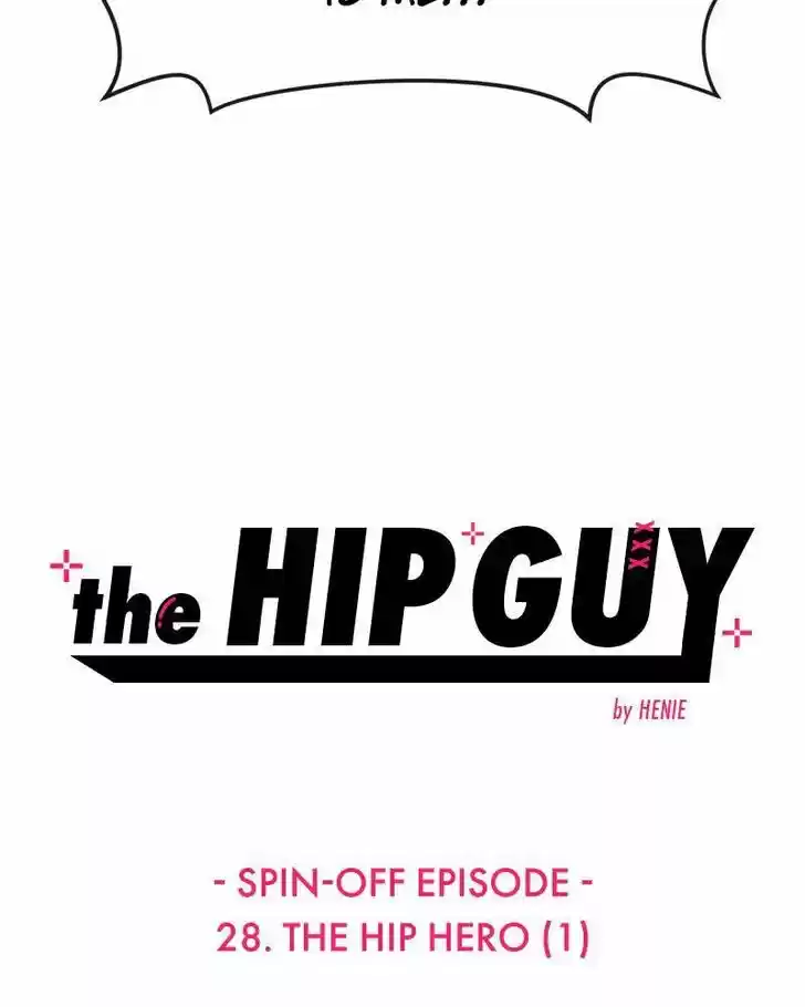 The Hip Guy Ch.028