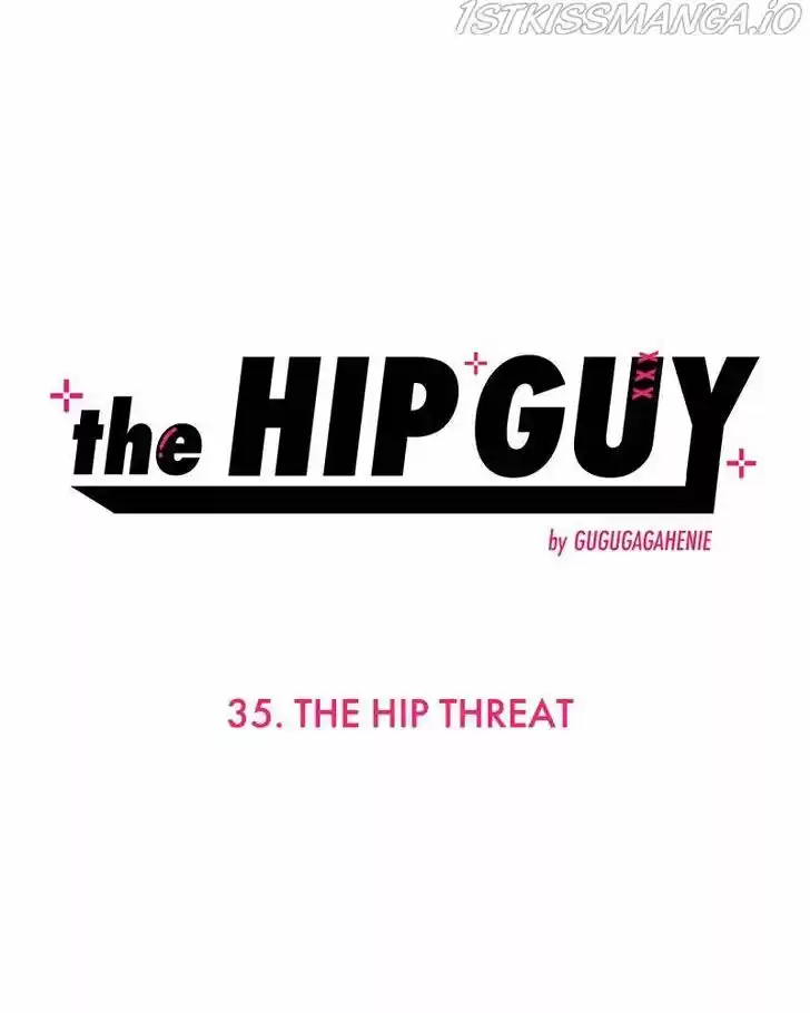 The Hip Guy Ch.035