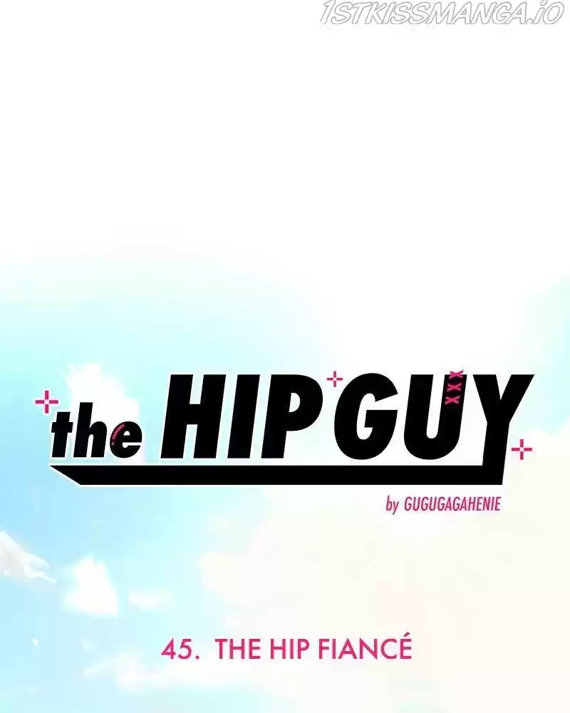 The Hip Guy Chapter 45