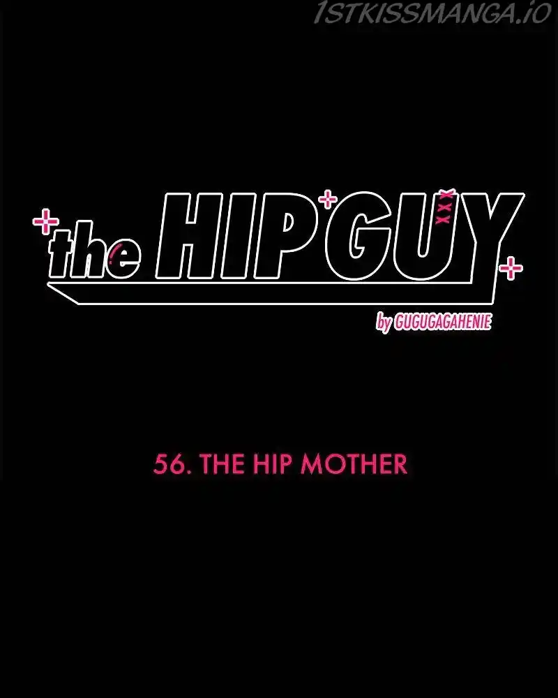 The Hip Guy Chapter 56