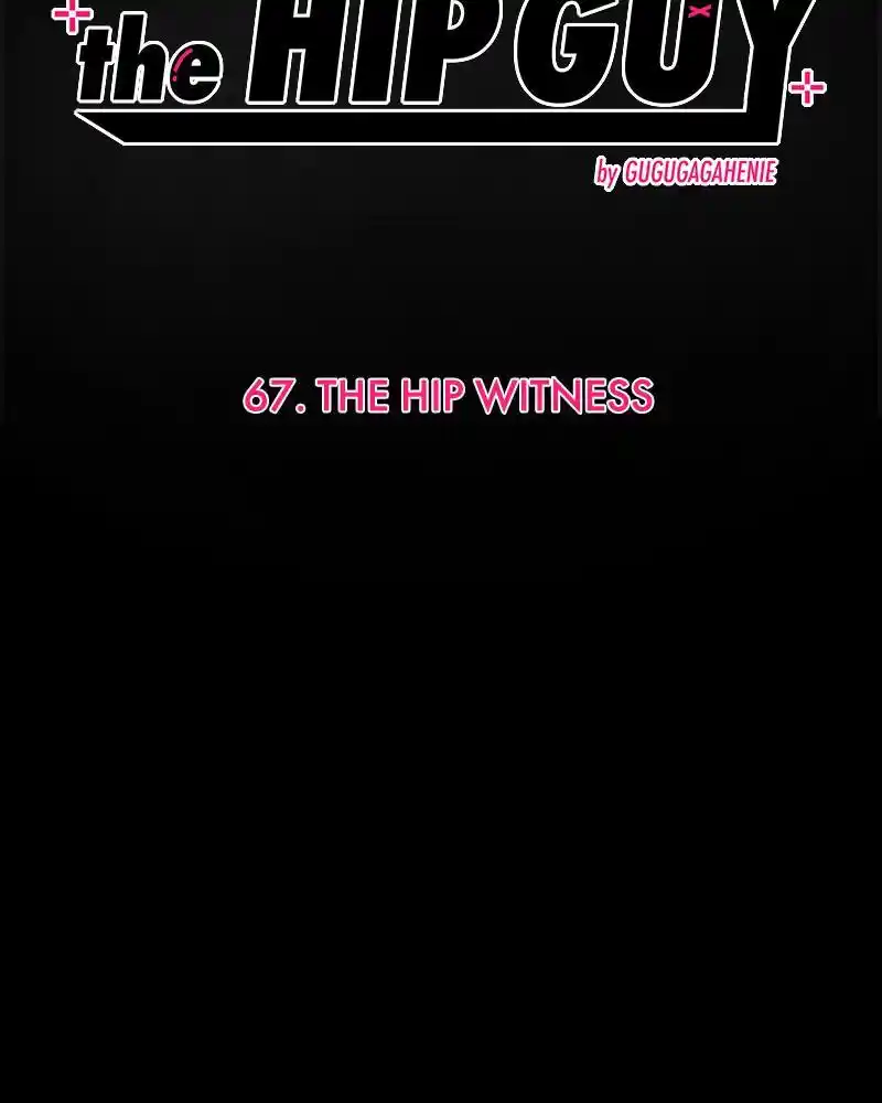 The Hip Guy Chapter 67