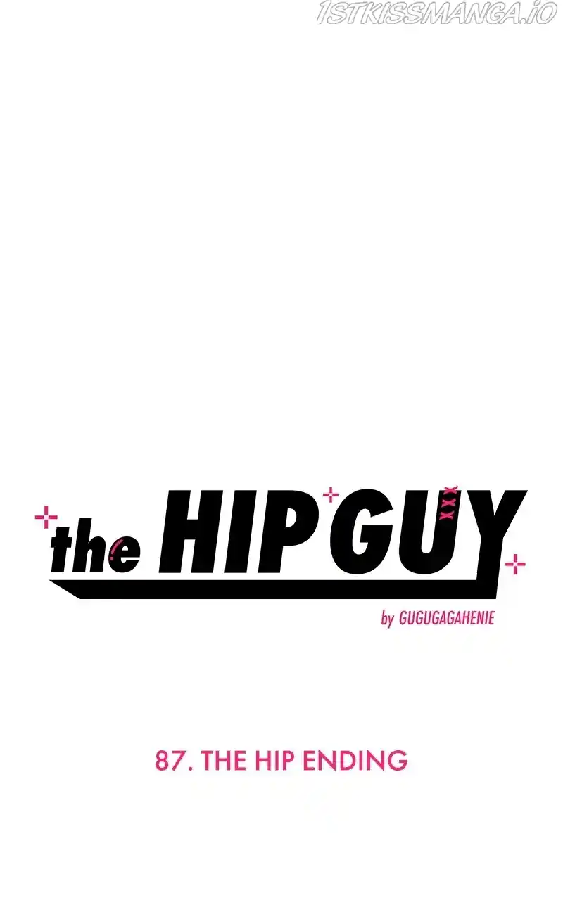 The Hip Guy Chapter 87