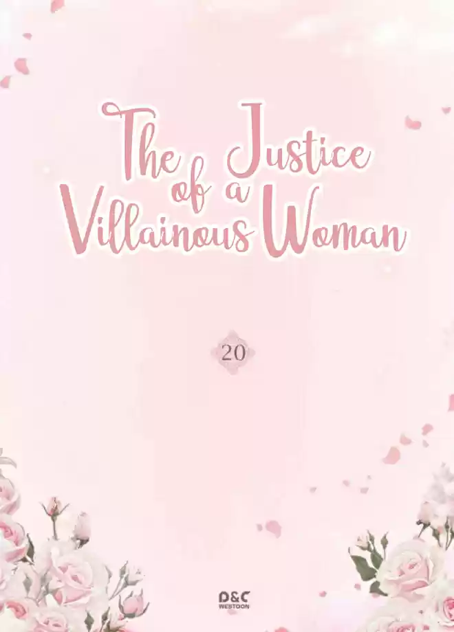 The Justice of Villainous Woman Ch. 20