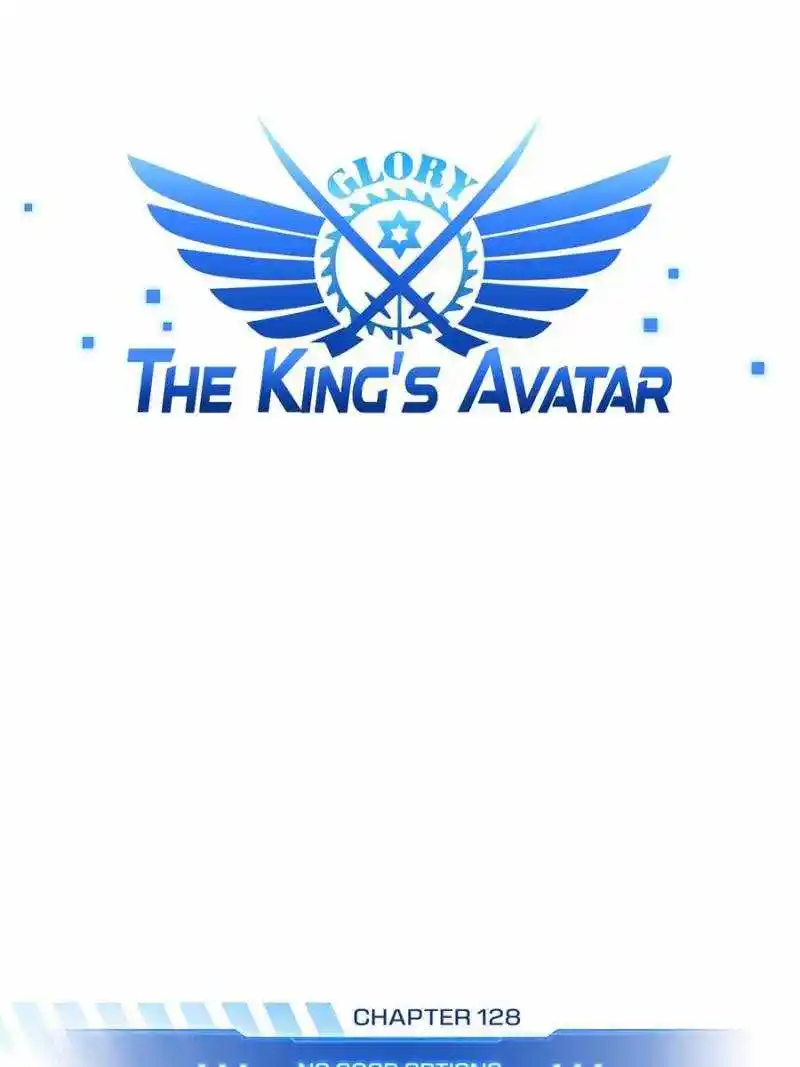 The King's Avatar Chapter 128