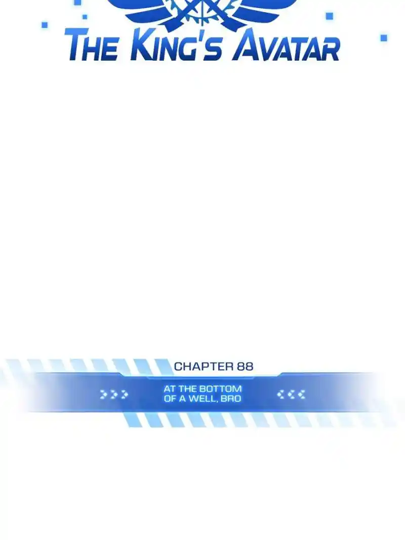 The King's Avatar Chapter 88