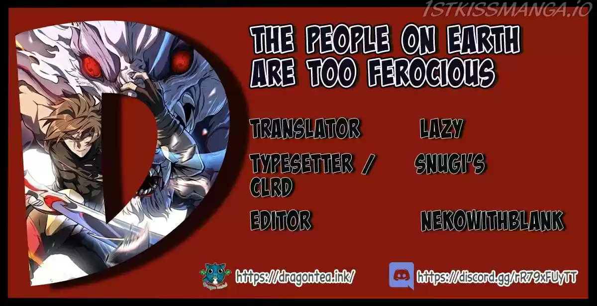 The People On Earth Are Too Ferocious Chapter 11