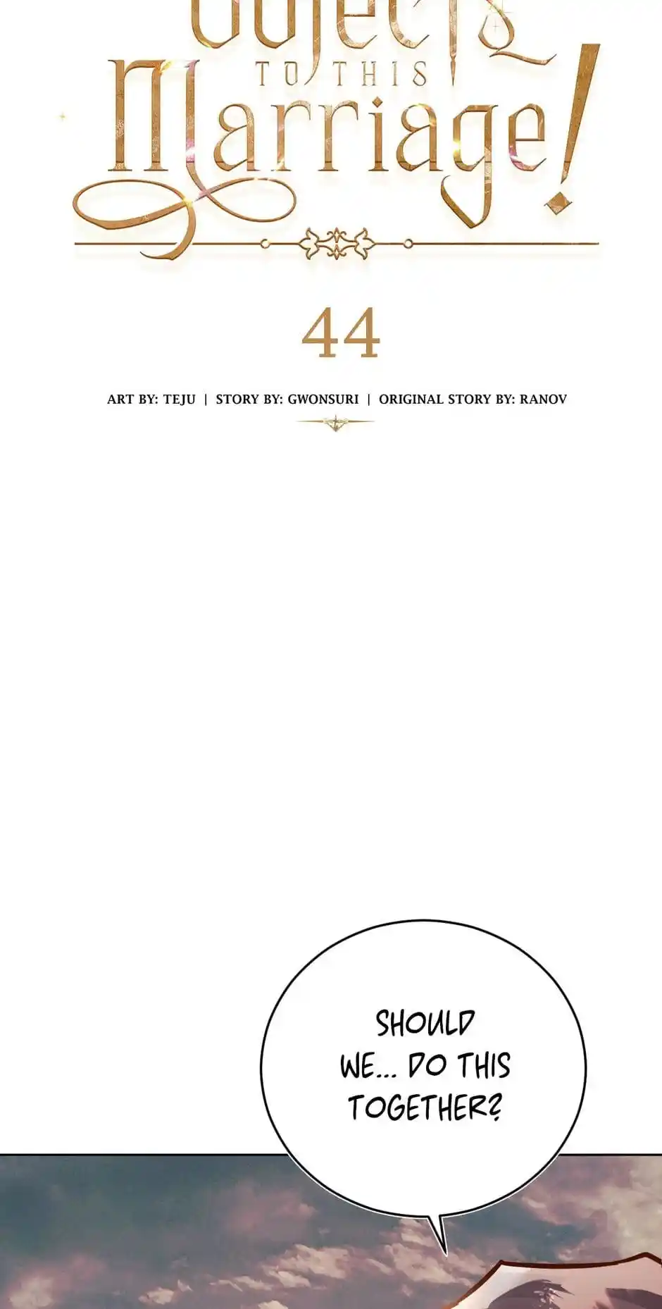 The Princess Doesn’T Want To Marry Her Ideal Type Chapter 44