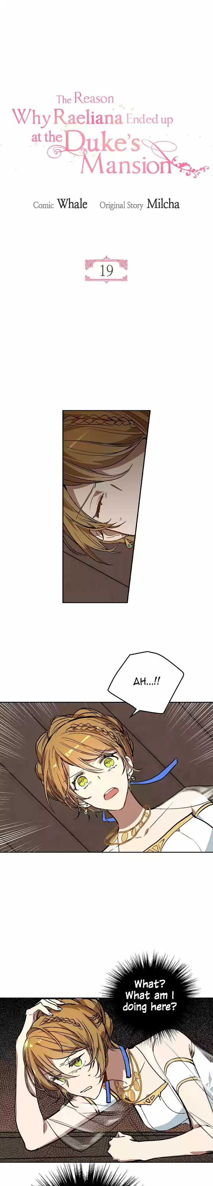 The Reason Why Raeliana Ended up at the Duke's Mansion Ch.19
