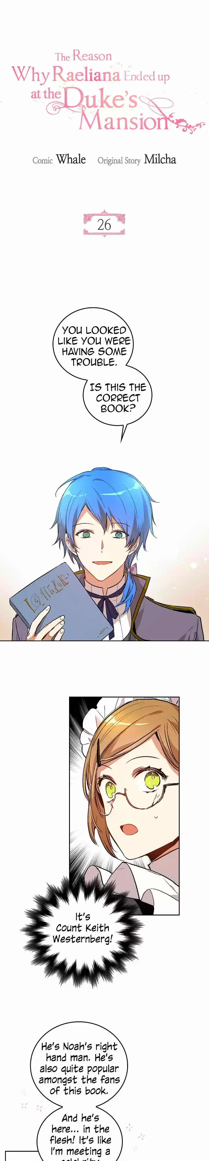 The Reason Why Raeliana Ended up at the Duke's Mansion Ch.26