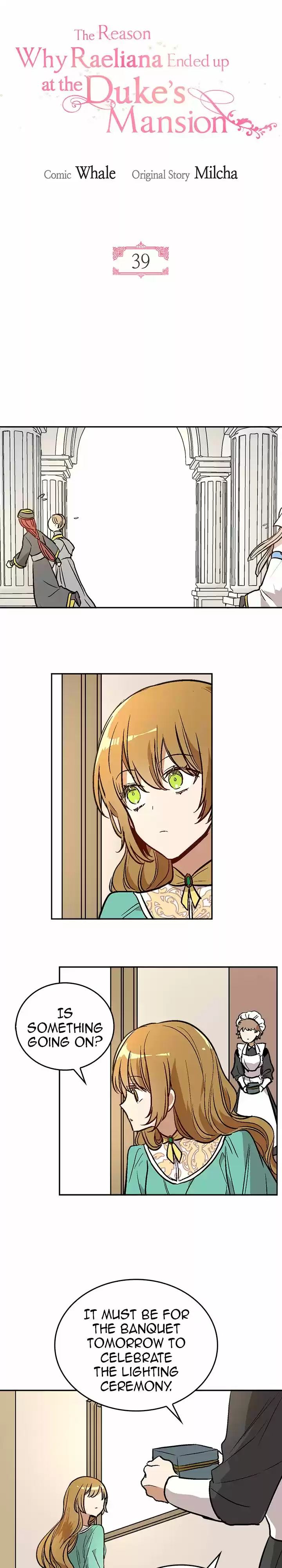 The Reason Why Raeliana Ended up at the Duke's Mansion Ch.39