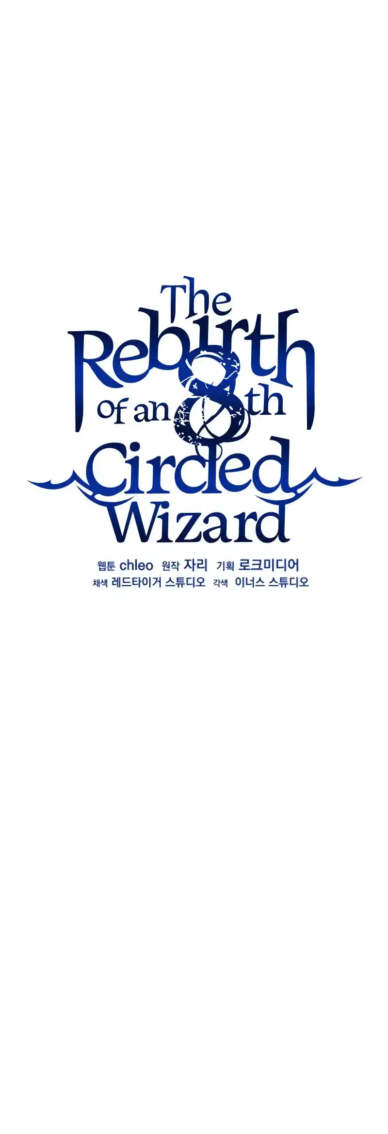 The Rebirth Of An 8Th Circled Wizard Chapter 100