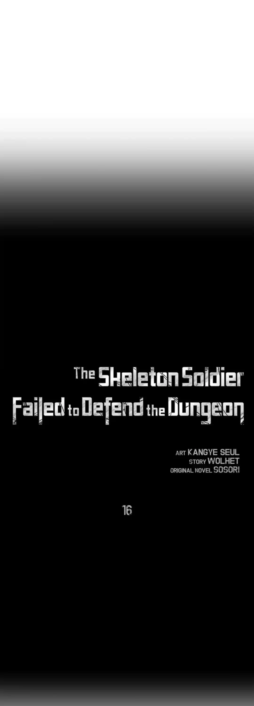 The Skeleton Soldier Failed To Defend The Dungeon Chapter 16
