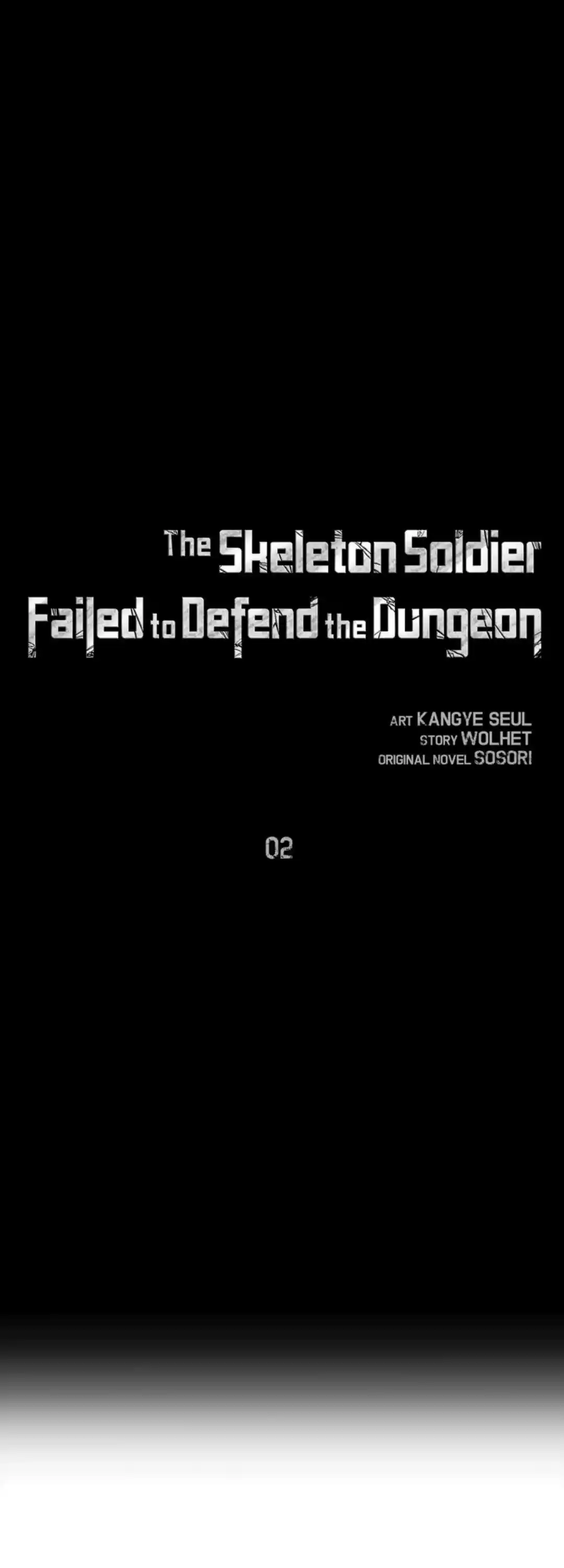 The Skeleton Soldier Failed To Defend The Dungeon Chapter 2