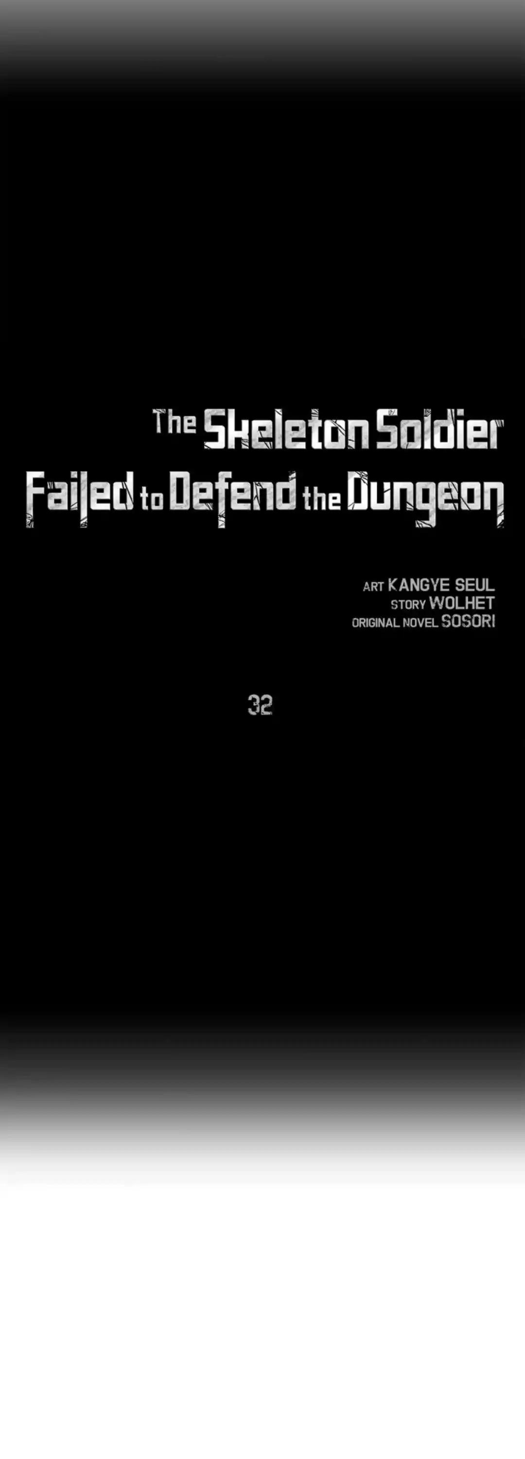 The Skeleton Soldier Failed To Defend The Dungeon Chapter 32